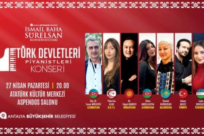 Türk dünyasının ezgileri Antalya'da buluşuyor
